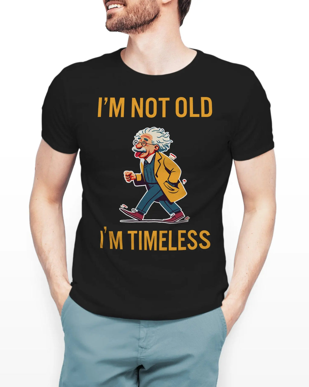 Camiseta de Manga Corta -  Einstein I'm Not Old I'm Timeless  - 100% Algodón Home & Living