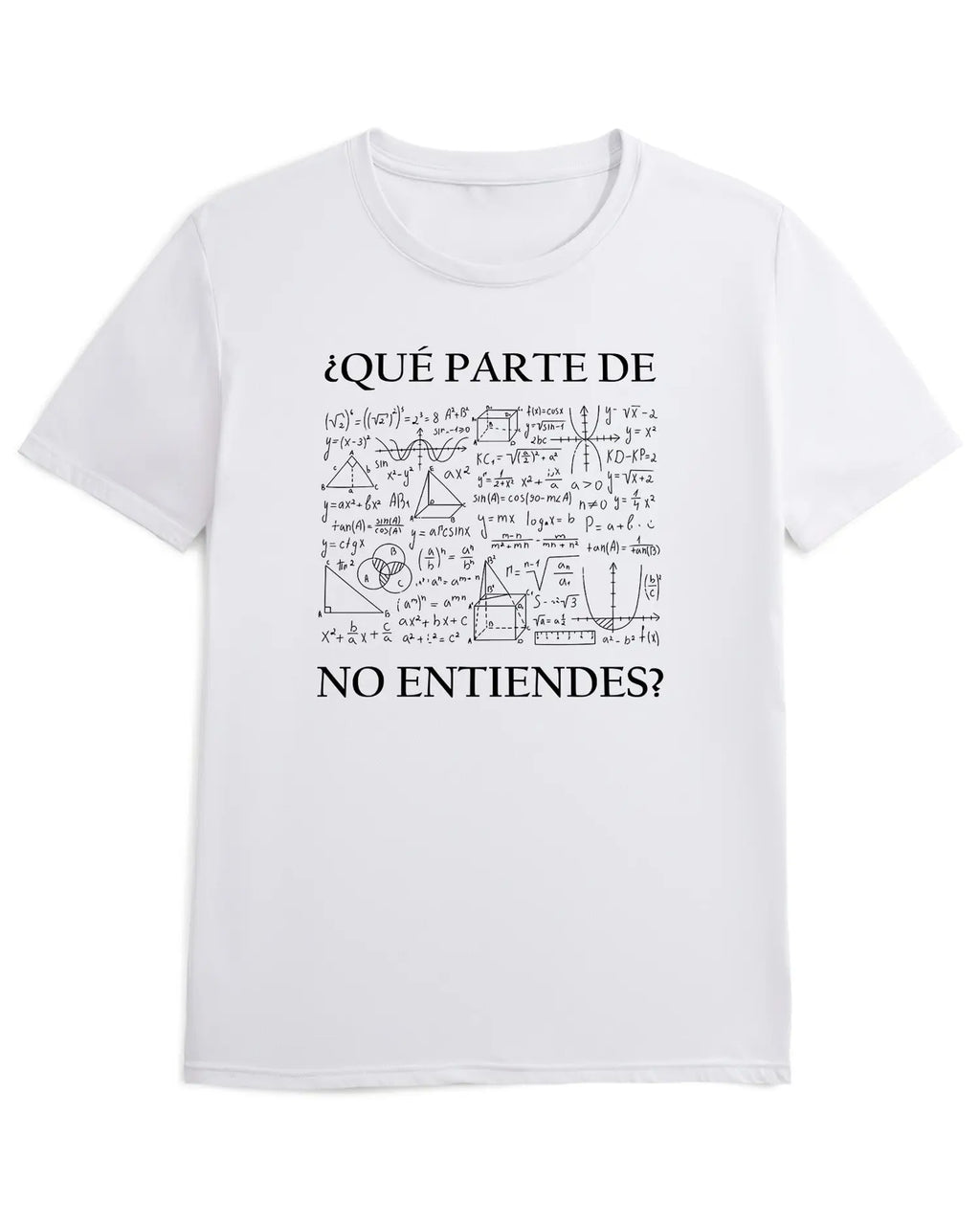 Camiseta de Manga Corta -  Que Partes de no Entiendes  - 100% Algodón Home & Living