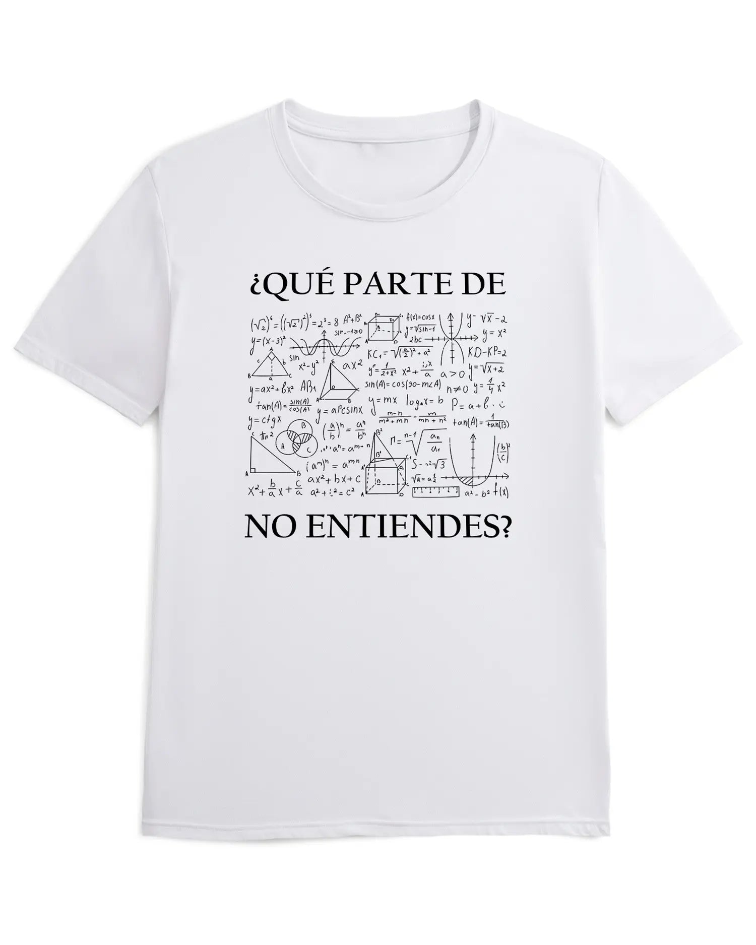 Camiseta de Manga Corta -  Que Partes de no Entiendes  - 100% Algodón Home & Living