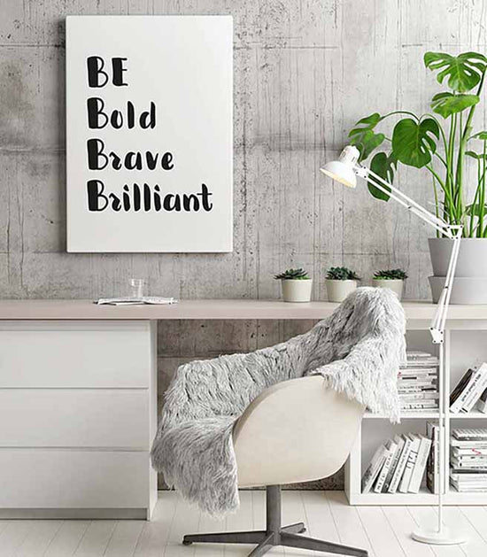 Cuadro Be Bold Brave Brilliant Home & Living 